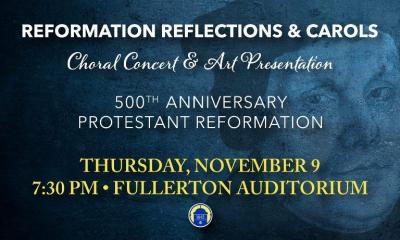 "Reformation Reflections & Carols" Concert Scheduled For Thursday, November 9