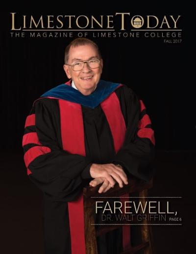 "Limestone Today" Feature Article On Retiring College President Dr. Walt Griffin