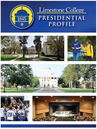 Presidential Profile Now Available Online At Limestone Website