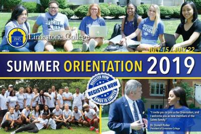Limestone College Summer Orientation Sessions July 15 & July 22