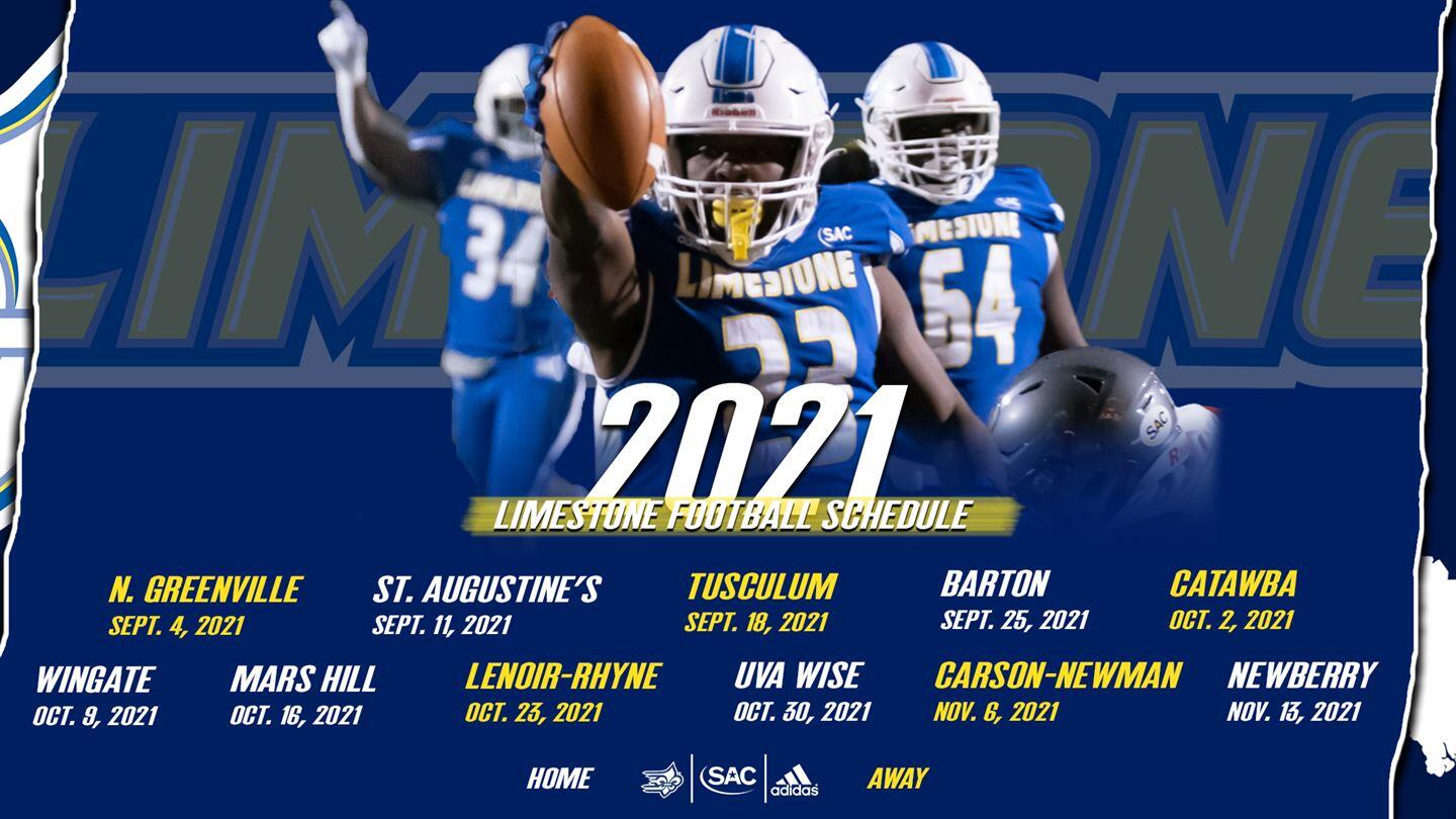 Limestone Football Releases 2021 Schedule That Includes 6 Home Games