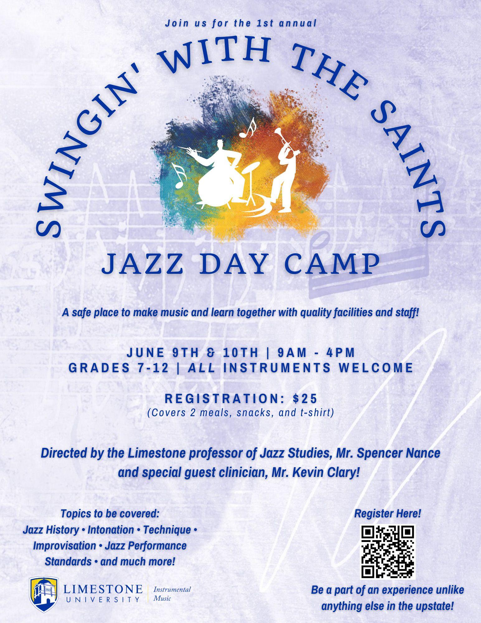 The Inaugural Swingin’ With The Saints Jazz Camp June 9th & 10th | 9am - 4PM | Grades 7-12