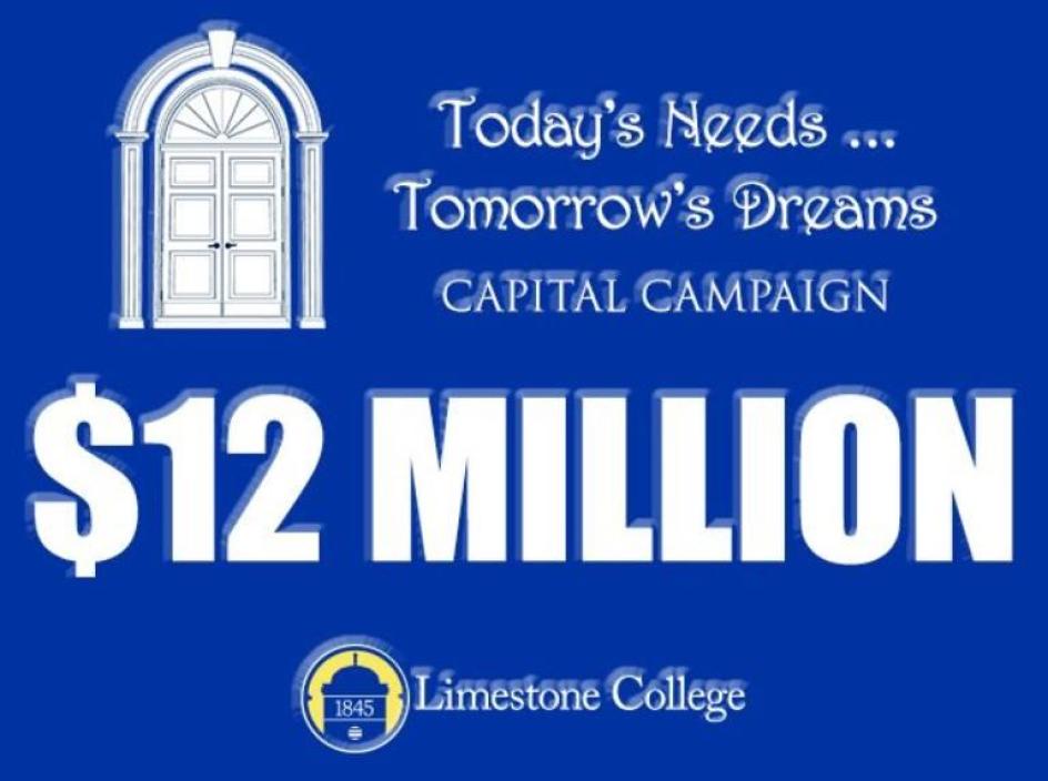 Limestone Reaches 12 Million Capital Campaign Goal Limestone University