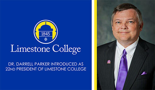 Dr. Darrell Parker Introduced As 22nd President of Limestone College