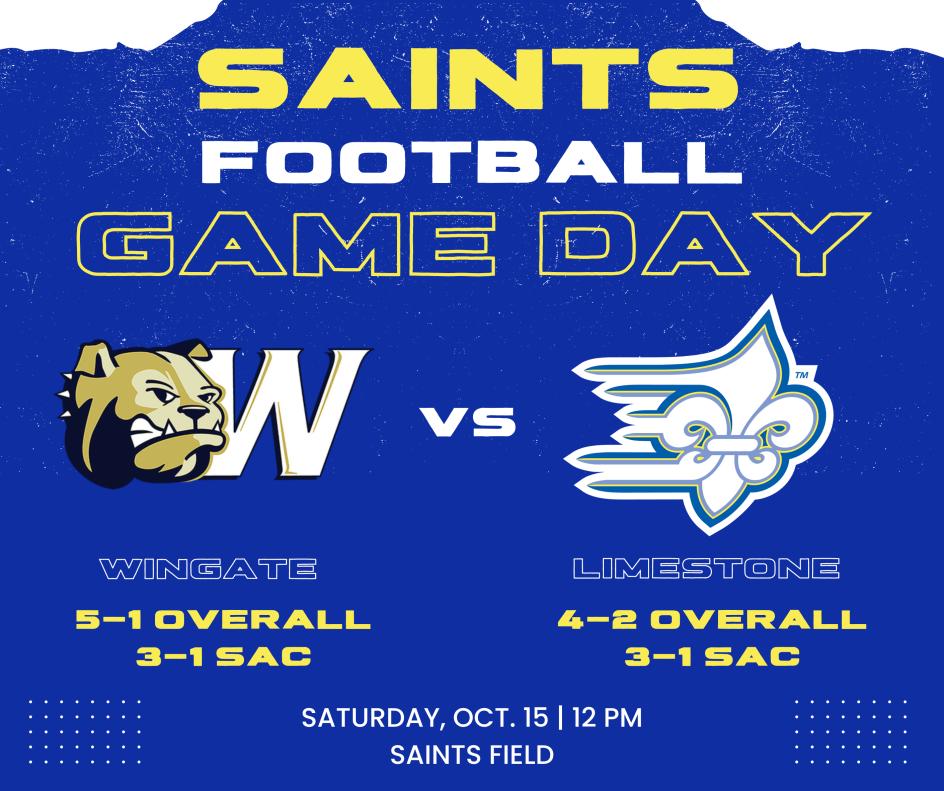 Limestone Football Ticket & Parking Info Saints vs. Wingate, October
